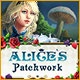 Alice's Patchwork Game
