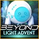 Beyond: Light Advent Game