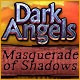 Dark Angels: Masquerade of Shadows Game