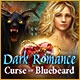 Dark Romance: Curse of Bluebeard Game