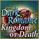 Dark Romance: Kingdom of Death Game