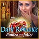 Dark Romance: Romeo and Juliet Game