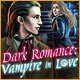 Dark Romance: Vampire in Love Game