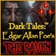 Dark Tales: Edgar Allan Poe's The Raven Game