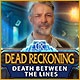 Dead Reckoning: Death Between the Lines Game