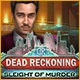 Dead Reckoning: Sleight of Murder Game