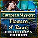 European Mystery: Flowers of Death Collector's Edition Game