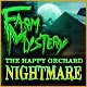 Farm Mystery: The Happy Orchard Nightmare Game