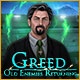 Greed: Old Enemies Returning Game