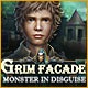 Grim Facade: Monster in Disguise Game