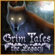 Grim Tales: The Legacy Game