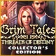 Grim Tales: Threads of Destiny Collector's Edition Game