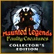 Haunted Legends: Faulty Creatures Collector's Edition Game