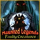 Haunted Legends: Faulty Creatures Game