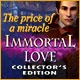 Immortal Love 2: The Price of a Miracle Collector's Edition Game