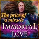 Immortal Love 2: The Price of a Miracle Game