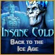 Insane Cold: Back to the Ice Age Game