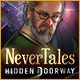 Nevertales: Hidden Doorway Game