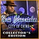 Noir Chronicles: City of Crime Collector's Edition Game