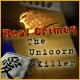 Real Crimes: The Unicorn Killer Game
