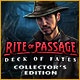 Rite of Passage: Deck of Fates Collector's Edition Game