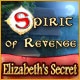 Spirit of Revenge: Elizabeth's Secret Game