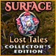 Surface: Lost Tales Collector's Edition Game