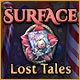Surface: Lost Tales Game