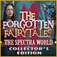 The Forgotten Fairy Tales: The Spectra World Collector's Edition Game