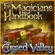 The Magicians Handbook - Cursed Valley Game