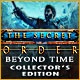 The Secret Order: Beyond Time Collector's Edition Game