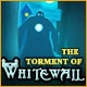 The Torment of Whitewall Game