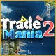 Trade Mania 2 Game