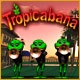 Tropicabana Game