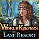 World Keepers: Last Resort Game