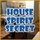House Spirit Secret
