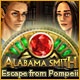 Alabama Smith: Escape from Pompeii Game