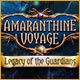 Amaranthine Voyage: Legacy of the Guardians Game