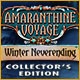 Amaranthine Voyage: Winter Neverending Collector's Edition Game