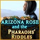 Arizona Rose and the Pharaohs' Riddles Game