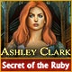 Ashley Clark: Secret of the Ruby Game
