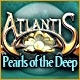 Atlantis: Pearls of the Deep Game