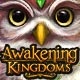 Awakening Kingdoms Game