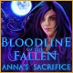 Bloodline of the Fallen - Anna's Sacrifice Game