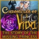 Chronicles of Vida: The Story of the Missing Princess Game