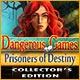 Dangerous Games: Prisoners of Destiny Collector's Edition Game