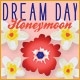 Dream Day Honeymoon Game