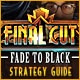 Final Cut: Fade to Black Strategy Guide Game