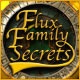 Flux Family Secrets: The Ripple Effect Game
