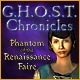 G.H.O.S.T Chronicles: Phantom of the Renaissance Faire Game
